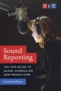 Sound Reporting - The NPR Guide to Audio Journalism and Production (Paperback) - Jonathan Kern Photo