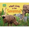 What Lives in the Savanna? (Hardcover) - Oona Gaarder Juntti Photo