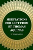 Meditations for Lent from St. Thomas Aquinas (Paperback) - St Thomas Aquinas Photo