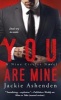 You Are Mine (Paperback) - Jackie Ashenden Photo