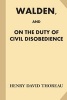 Walden, and on the Duty of Civil Disobedience (Fine Print) (Paperback) - Henry David Thoreau Photo