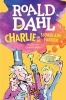 Charlie En Die Sjokoladefabriek (Afrikaans, Paperback, 2016-Uitgawe) - Roald Dahl Photo