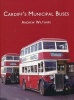 Cardiff's Municipal Buses (Hardcover) - Andrew Wiltshire Photo