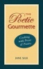 The Poetic Gourmette - Cooking with Prose & Poetry (Paperback) - Jane Silk Photo