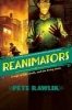 Reanimators - A Saga of Life, Death, and the Living Dead (Paperback) - Pete Rawlik Photo