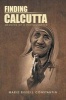 Finding Calcutta - Memoirs of a Photographer (Paperback) - Marie Bissell Constantin Photo