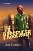 The Passenger (Paperback) - Dan Tunstall Photo