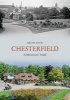 Chesterfield Through Time (Paperback) - Brian E Davis Photo