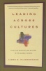 Leading Across Cultures - Effective Ministry and Mission in the Global Church (Paperback) - James E Plueddemann Photo