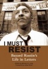 I Must Resist - Bayard Rustin's Life in Letters (Paperback) - Michael G Long Photo