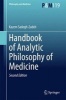 Handbook of Analytic Philosophy of Medicine (Hardcover, 2nd ed. 2015) - Kazem Sadegh Zadeh Photo