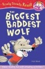 The Biggest Baddest Wolf (Paperback) - Nick Ward Photo