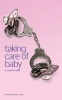 Taking Care of Baby (Paperback) - Dennis Kelly Photo