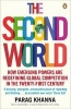 The Second World - Empires and Influence in the New Global Order (Paperback) - Parag Khanna Photo