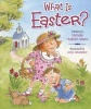 What is Easter? (Board book) - Michelle Medlock Adams Photo