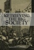 Retrieving the Big Society (Paperback, New) - Jason Edwards Photo