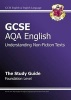 GCSE AQA Understanding Non-Fiction Texts Study Guide - Foundation (A*-G Course) (Paperback) - CGP Books Photo