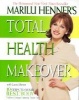 's Total Health Makeover (Paperback, New edition) - Marilu Henner Photo