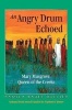 An Angry Drum Echoed - Mary Musgrove, Queen of the Creeks (Paperback) - Pamela Bauer Mueller Photo