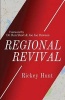 Regional Revival (Paperback) - Rickey Hunt Photo