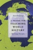 A Primer for Teaching World History - Ten Design Principles (Paperback) - Antoinette Burton Photo