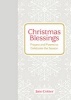 Christmas Blessings - Prayers and Poems to Celebrate the Season (Hardcover) - June Cotner Photo