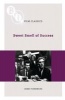 Sweet Smell of Success (Paperback) - James Naremore Photo