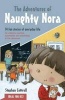 The Adventures of Naughty Nora - 14 Fun Stories of Everyday Life for Collective Worship, Assemblies and Storytelling in the Classroom (Paperback) - Stephen Cottrell Photo