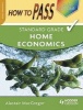 How To Pass Standard Grade Home Economics (Paperback) - Alastair MacGregor Photo