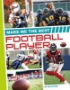 Make Me the Best Football Player (Hardcover) - Dan Myers Photo