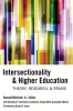 Intersectionality & Higher Education - Theory, Research, & Praxis (Paperback, 1st New edition) - Donald Mitchell Photo