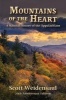 Mountains of the Heart - A Natural History of the Appalachians (Paperback) - Scott Weidensaul Photo