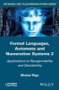 Formal Languages, Automata and Numeration Systems, Volume 2 (Hardcover) - Michel Rigo Photo