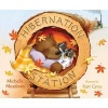 Hibernation Station (Hardcover) - Michelle Meadows Photo