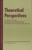 Theoretical Perspectives on Work and the Employment Relationship (Paperback, New) - Bruce E Kaufman Photo