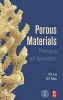 Porous Materials - Processing and Applications (Hardcover) - Peisheng Liu Photo