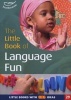 The Little Book of Language Fun - Little Books with Big Ideas (Paperback) - Clare Beswick Photo