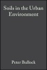 Soils in the Urban Environment (Hardcover) - Peter Bullock Photo