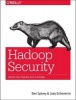 Hadoop Security - Protecting Your Big Data Platform (Paperback) - Ben Spivey Photo