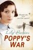 Poppy's War (Paperback) - Lily Baxter Photo