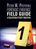 Forensic Evidence Field Guide - A Collection of Best Practices (Spiral bound) - Peter Pfefferli Photo