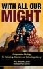 With All Our Might - A Progressive Strategy for Defeating Jihadism and Defending Liberty (Hardcover, New) - Will Marshall Photo