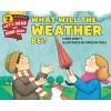 What Will the Weather be? (Paperback) - Lynda DeWitt Photo