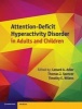 Attention - Deficit Hyperactivity Disorder in Adults and Children (Hardcover) - Lenard A Adler Photo