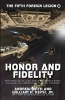 Honor and Fidelity (Paperback) - Andrew Keith Photo