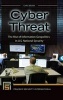 Cyber Threat - The Rise of Information Geopolitics in U.S. National Security (Hardcover) - Chris Bronk Photo