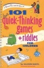 101 Quick-Thinking Games and Riddles for Children (Spiral bound) - Allison Bartl Photo