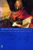 Writing and Society - Literacy, Print and Politics in Britain, 1590-1660 (Paperback) - Nigel Wheale Photo