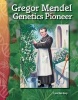 Gregor Mendel - Genetics Pioneer (Paperback) - Lynn Van Gorp Photo