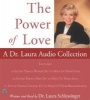 The Power of Love: A Dr. Laura Audio Collection CD (CD) - Laura C Schlessinger Photo